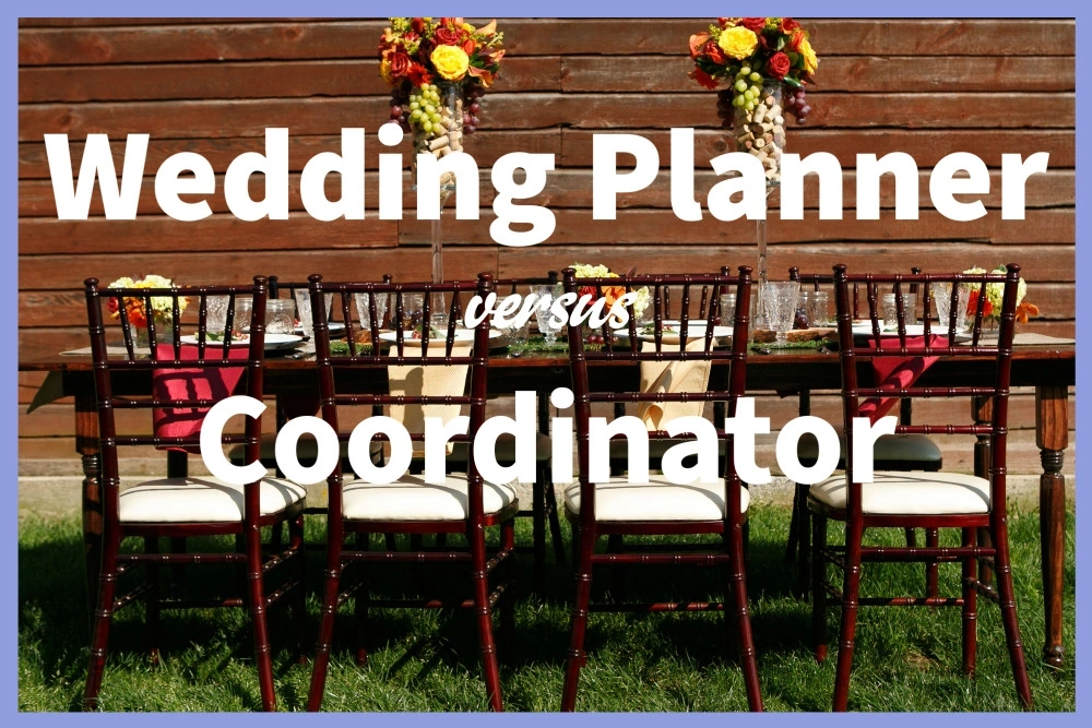 Wedding planner vs coordinator.