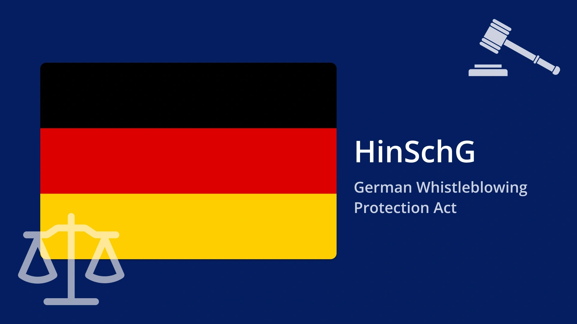 HinSchG German Whistleblowing Protection Act.png