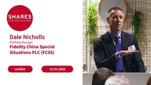 Fidelity China Special Situations PLC (FCSS) - Dale Nicholls, Portfolio Manager