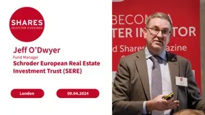 Schroder European Real Estate Investment Trust (SERE) - Jeff O'Dwyer, Fund Manager