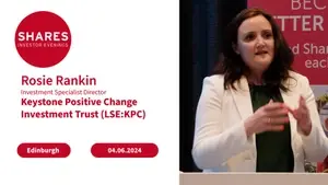 Keystone Positive Change Investment Trust (KPC) - Rosie Rankin, Investment Specialist Director