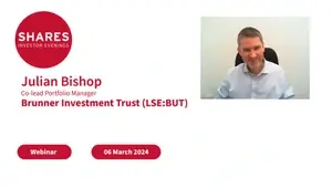 Brunner Investment Trust (LSE : BUT) - Julian Bishop, Co-lead Portfolio Manager