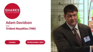 Trident Royalties (TRR) - Adam Davidson, CEO
