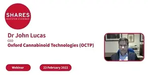 Oxford Cannabinoid Technologies (OCTP) - Dr John Lucas, CEO