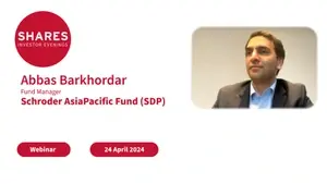 Abbas Barkhordar, Fund Manager - Schroder AsiaPacific Fund (SDP)