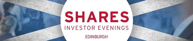 Shares Investor Evening (Edinburgh) banner