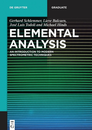 Rezension: Elemental Analysis. An Introduction to Modern Spectrometric Techniques. Buch von Gerhard Schlemmer et al.