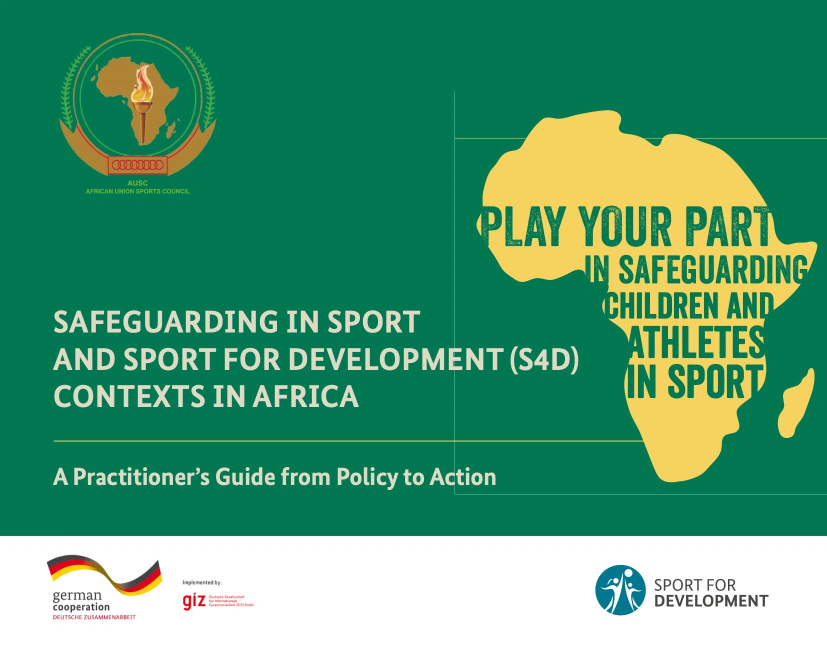 Safeguarding In Sport And Sport For Development: A Practitioner’s Guide ...