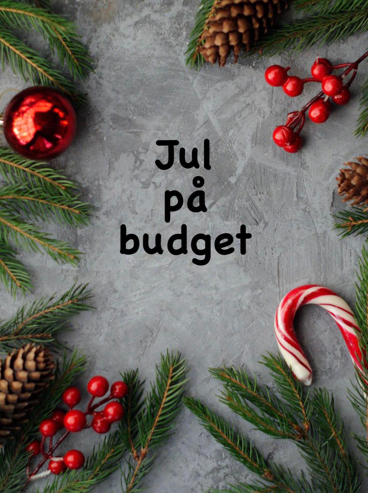 Jul på budget - 13 sparetips til julen