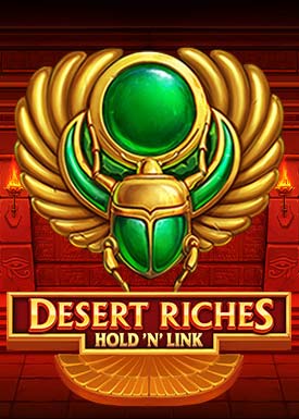 Desert Riches Hold'n'Link