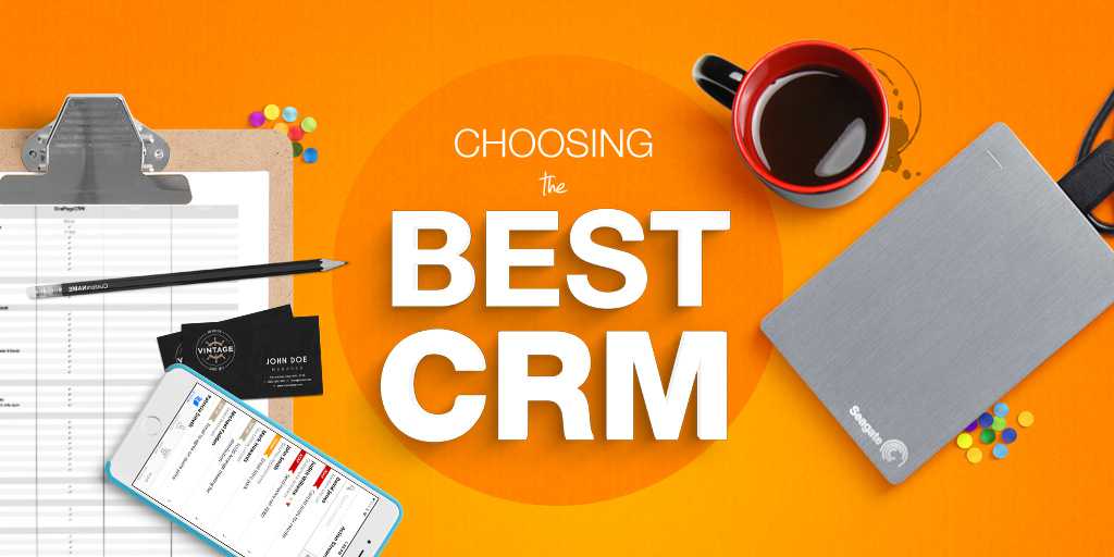 The insider’s guide to choosing the best CRM for your sales organization