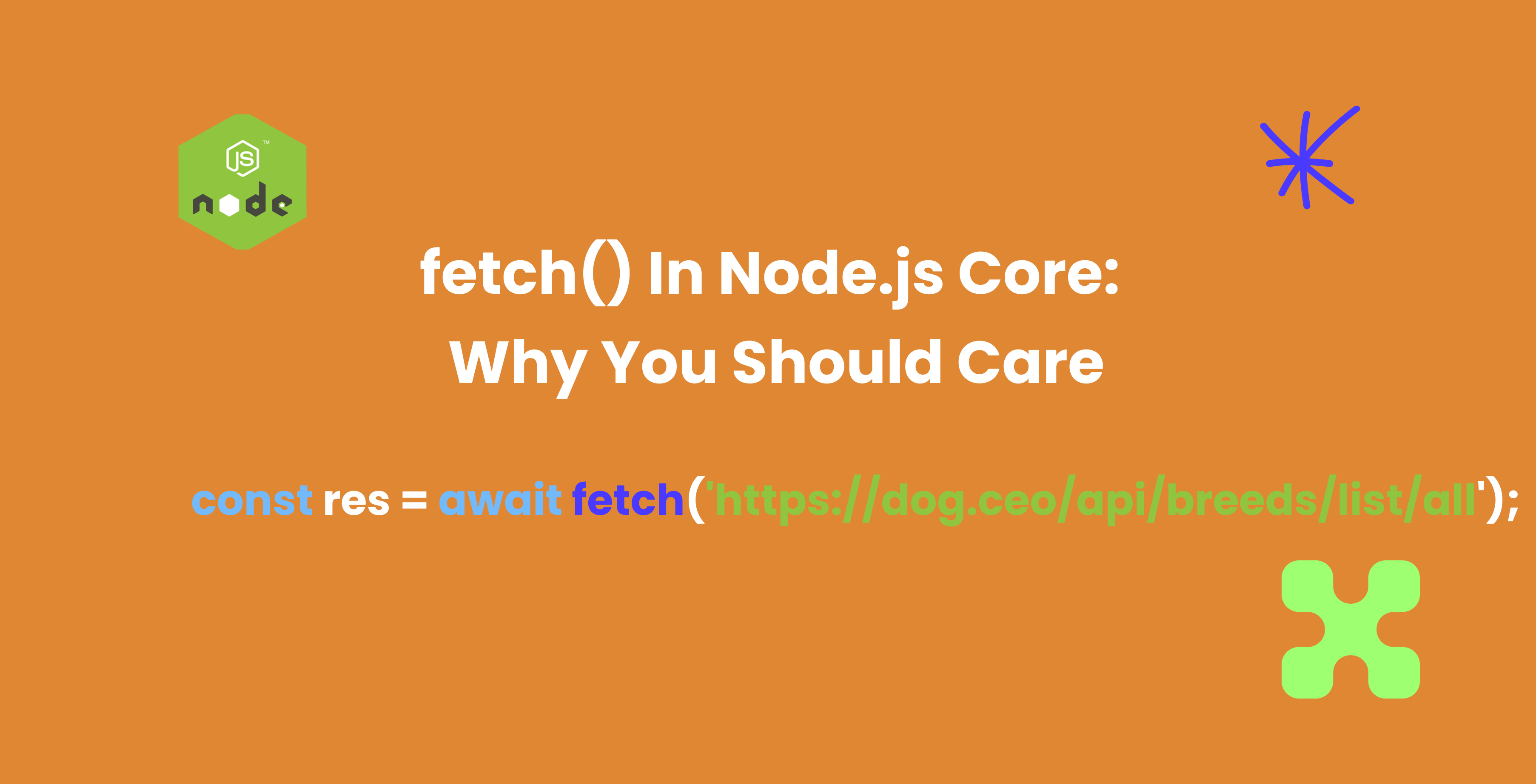 fetch-in-node-js-core-why-you-should-care