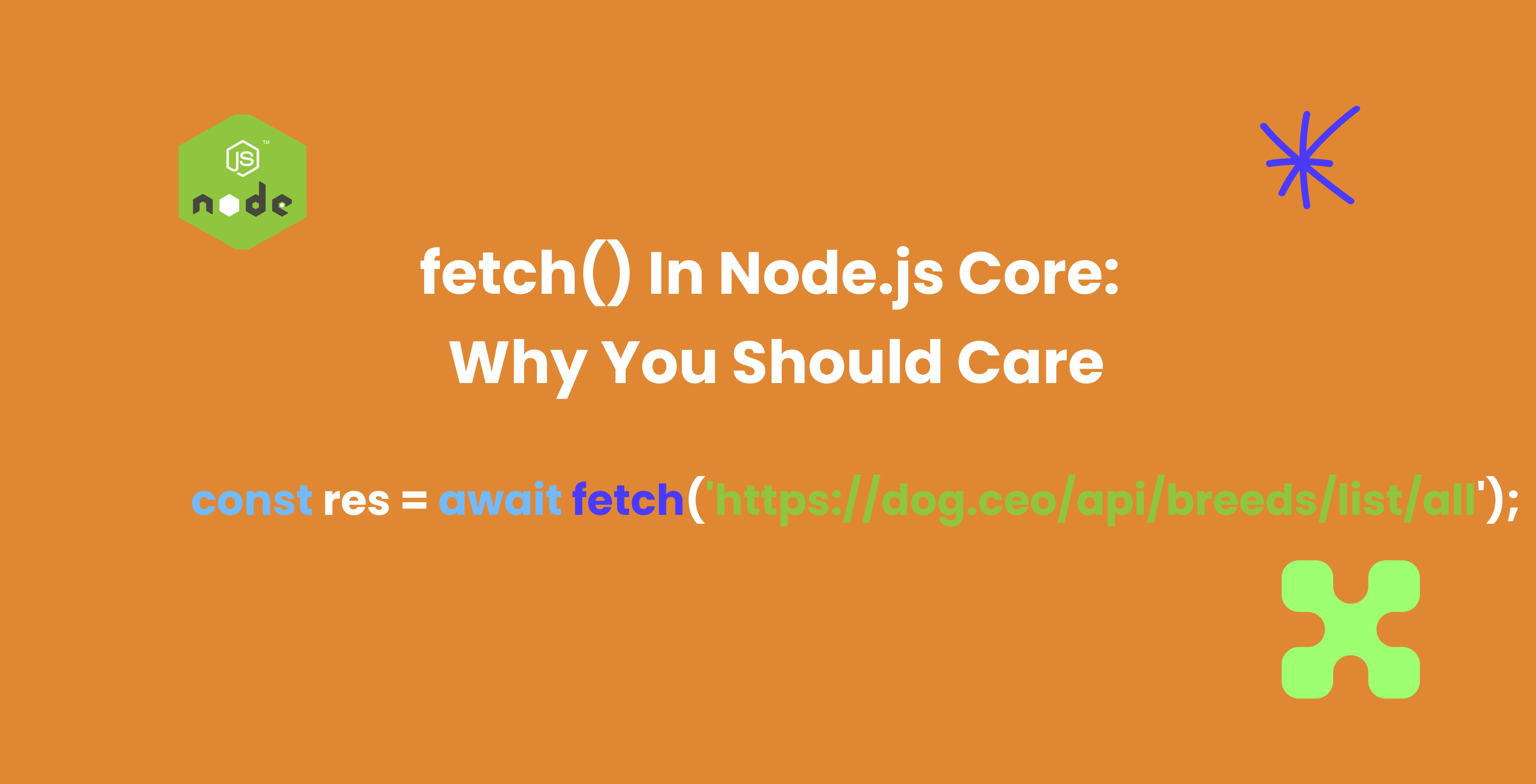 Fetch In Node js Core Why You Should Care Stateful