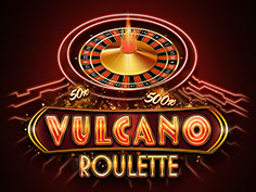 Vulcano Roulette