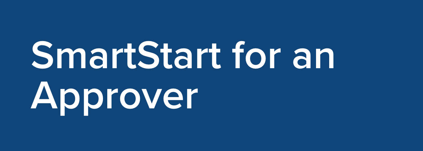 SmartStart for an Approver Academy Online Course