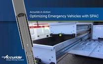 Accuride in Action: Optimizing Emergency Vehicles with SPAC