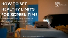 How to Set Healthy Limits for Screen Time