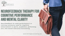 Neurofeedback Therapy for Cognitive Performance and Mental Clarity