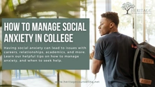 How to Manage Social Anxiety in College