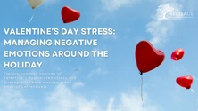 Valentine’s Day Stress: Managing Negative Emotions Around the Holiday