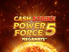 Cash Strike Power Force 5 Megaways