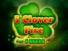 5 Clover Fire 6 Reels