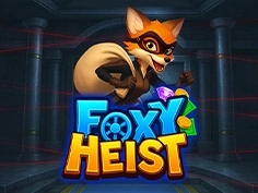 Foxy Heist