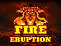 Fire Eruption