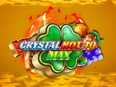 Crystal Hot 40 Max