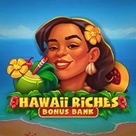 Hawaii Riches Bonus Bank