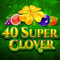40 Super Clover