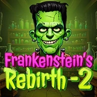 Frankensteins Rebirth 2
