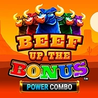 Beef Up The Bonus Power Combo