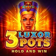 3 Luxor Pots: Hold and Win