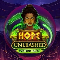 Hope Unleashed Fortune Rises