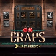 First Person Craps