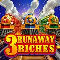 3 Runaway Riches