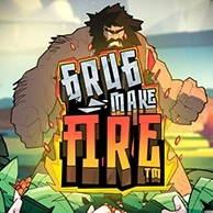 Grug Make Fire