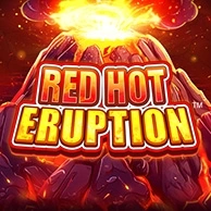 Red Hot Eruption