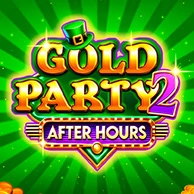 Gold Party 2 – After Hours
