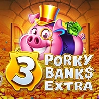 3 Porky Banks Extra