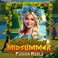 Gates Of Midsummer Fusion Reels