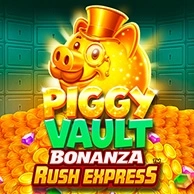 Piggy Vault Bonanza Rush Express
