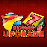 Big Max Upgrade