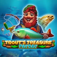 Trouts Treasure Payday