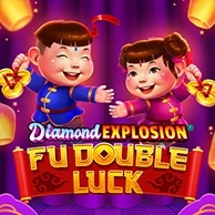 Fu Double Luck Diamond Explosion