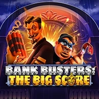 Bank Busters: The Big Score
