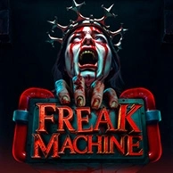 Freak Machine