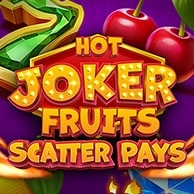 Hot Joker Fruits: Scatter Pays