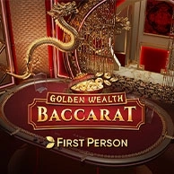 First Person Golden Wealth Baccarat
